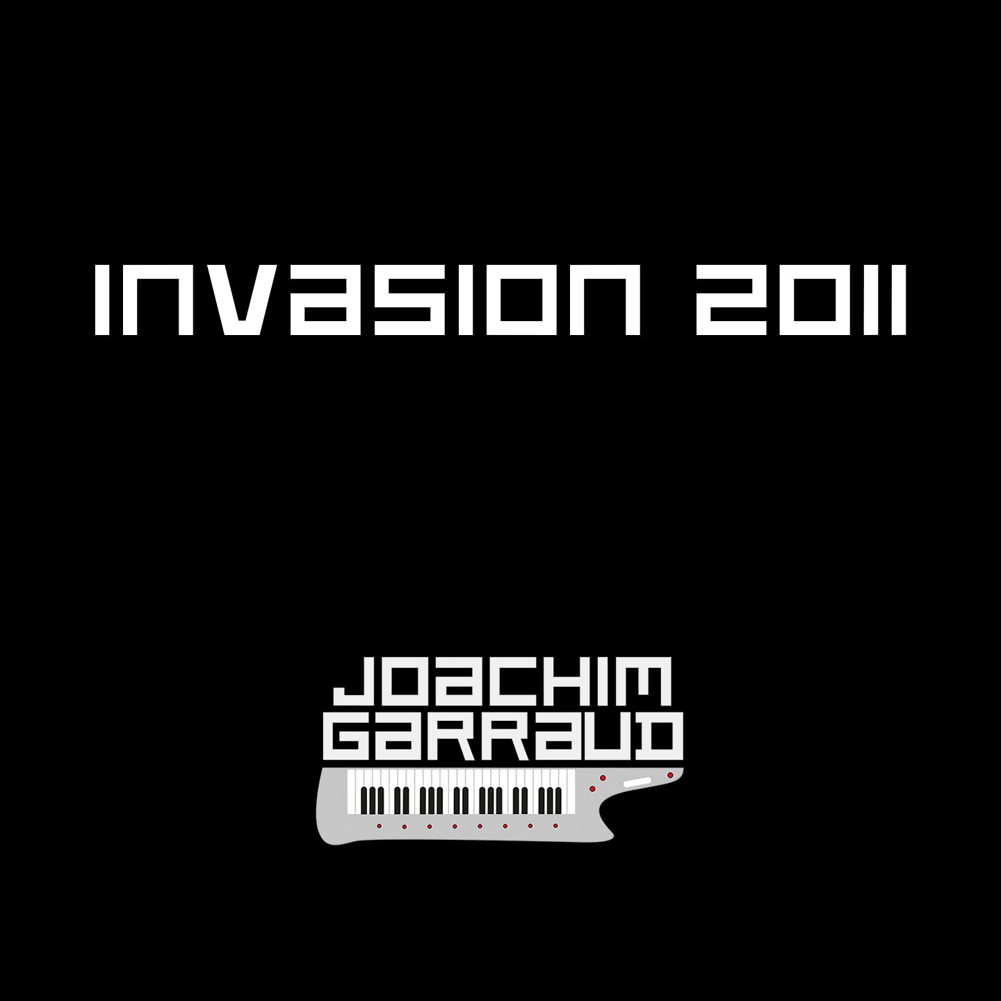 INVASION 2011 (LP) - DIGITAL DOWNLOAD